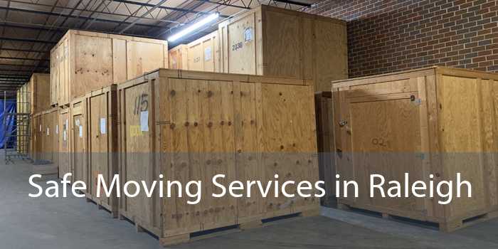 Safe Moving Services in Raleigh 